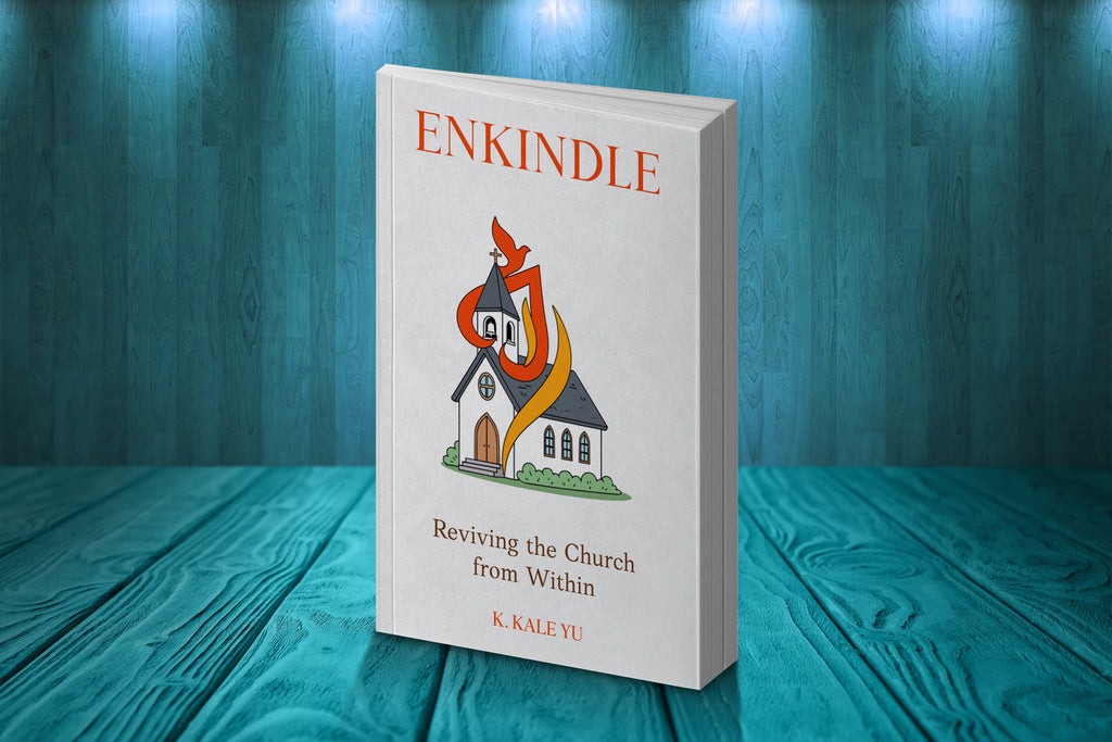 Enkindle: Reviving the Church from Within